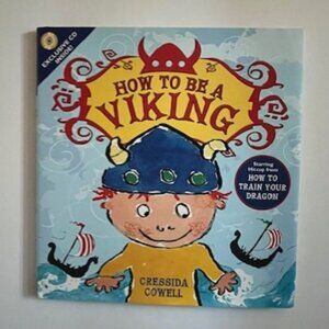 How to be a Viking by Cressida Cowell - HC DJ *BN